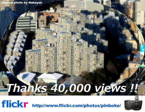 Thanks 40,000 views!!-Nakayan's tilt-shift