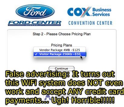 False Advertising - WiFi that does not work at the Oklahoma City Cox Convention Center