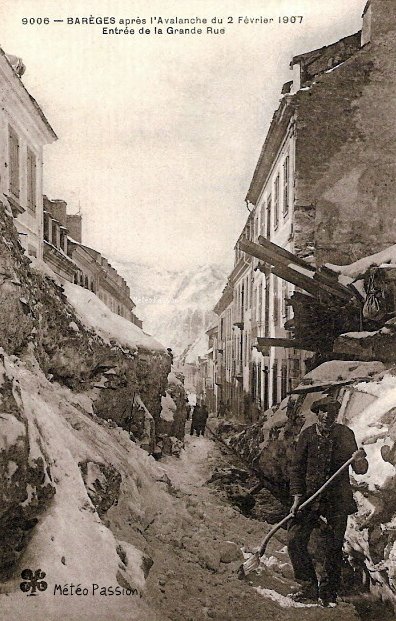 Grand Rue de Barèges après l'avalanche du 2 février 1907