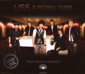 Us5 & Robin Gibb - Too Much Heaven (7)