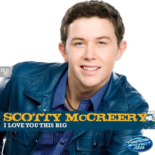 Scotty McCreery - I Love You This Big (American Idol Performance) (Official Single Cover)