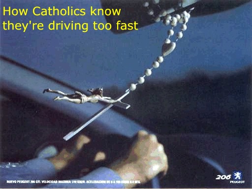 Catholic driving too fast