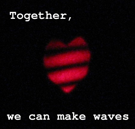 Geeky Valentine: Together, we can make waves!