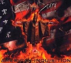 CHRISTIAN DEATH: American Inquisition (Season of Mist  2007)