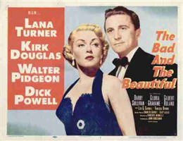 The Bad And The Beautiful (1952) lobby card (starring Kirk Douglas and Lana Turner)