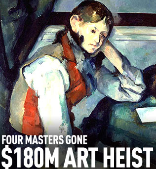 Art Heist Cezanne