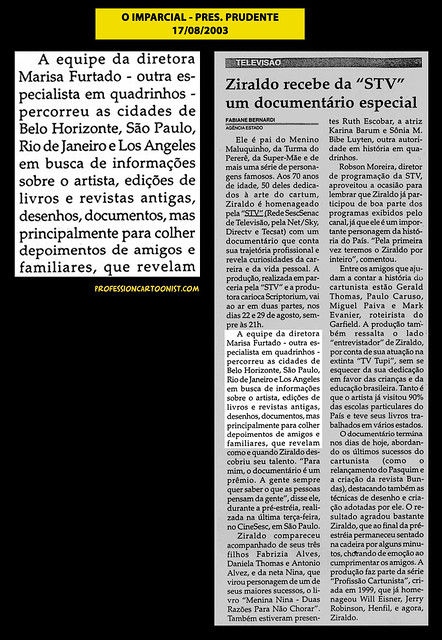 "Ziraldo recebe da STV um documentário especial" - O Imparcial - 17/08/2003