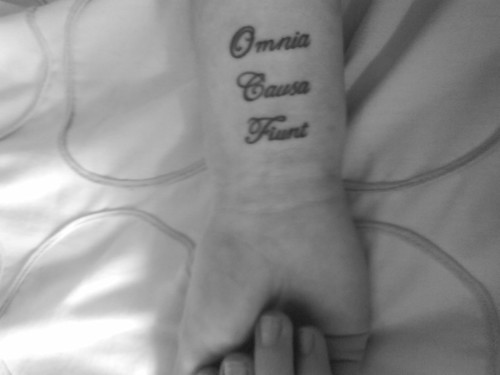 New Wrist Tattoo. "Everything Happens For A Reason" in Latin on my wrist.