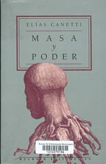 Elias Canetti, Masa y Poder