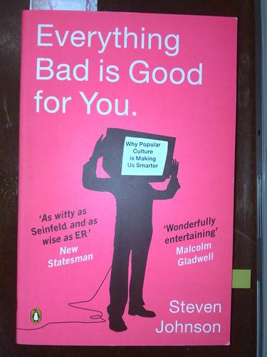 Everthing Bad is Good for You