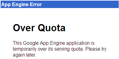 Google AppEngine Over Quota Error