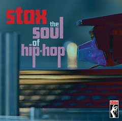 Stax the Soul of Hip Hop