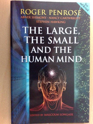 The Large, The Small and the Human Mind