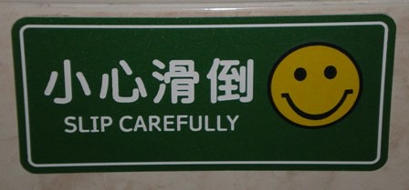 slip carefully
