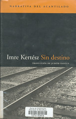 Imre Kertész, Sin Destino