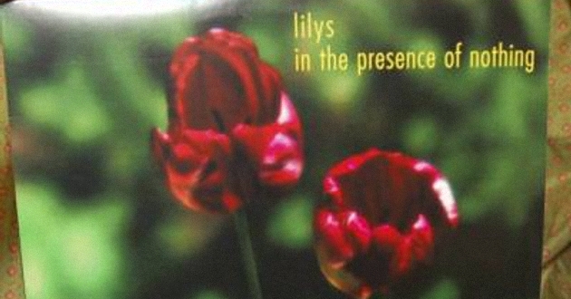 Lilys -- In The Presence Of Nothing