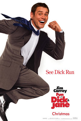Fun with Dick and Jane (2005) early poster
