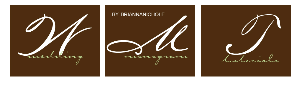 BriannaNichole Wedding Monogram Tutorials