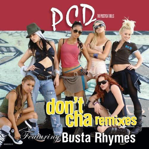 The Pussycat Dolls - Don't Cha Remix by shavontae.scott186418