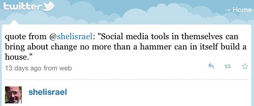 Social media is like a hammer is a tool...