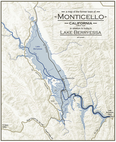 A Map of the Former Town of Monticello, CA in Relation to Today's Lake Berryessa by amproehl