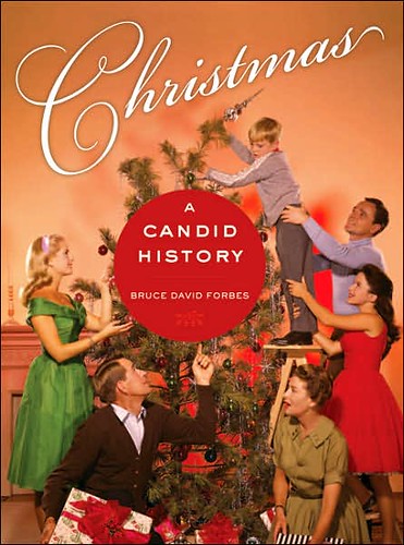 Christmas a Candid History