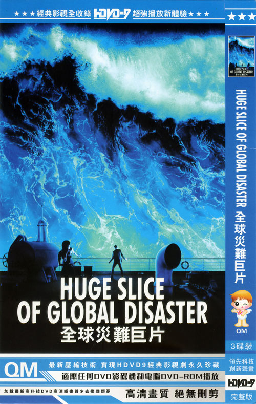 Huge Slice of Global Disaster
