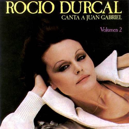 amor eterno juan gabriel. Rocio Durcal - Canta a Juan