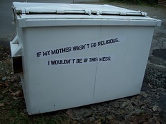 if my mother wasn't so religious...