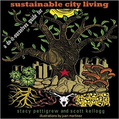 Sustainabile City Living by Stacy Pettigrew and Scott Kellogg