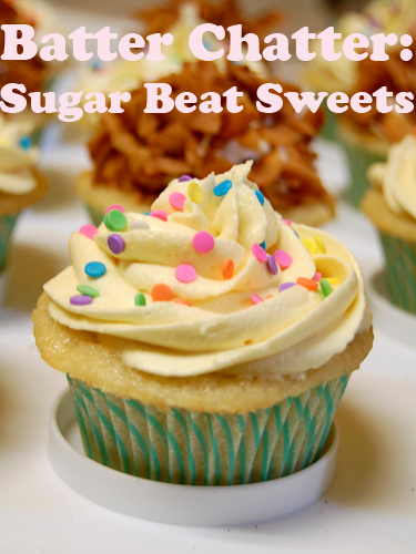 Batter Chatter with Sugar Beat Sweets