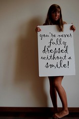 77/365, you´re never fully dressed without a smile!