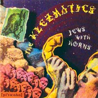 The Klezmatics: Jews with Horns