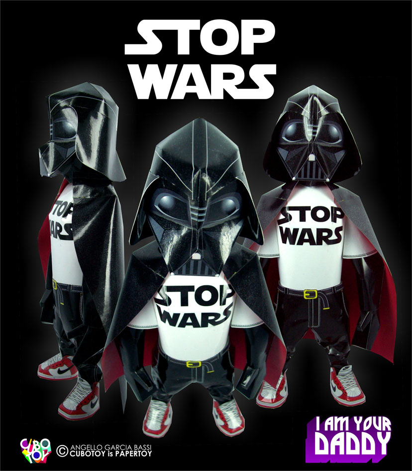 DARTH PAPER / Stop Wars
