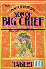 Son of Big Chief tablet