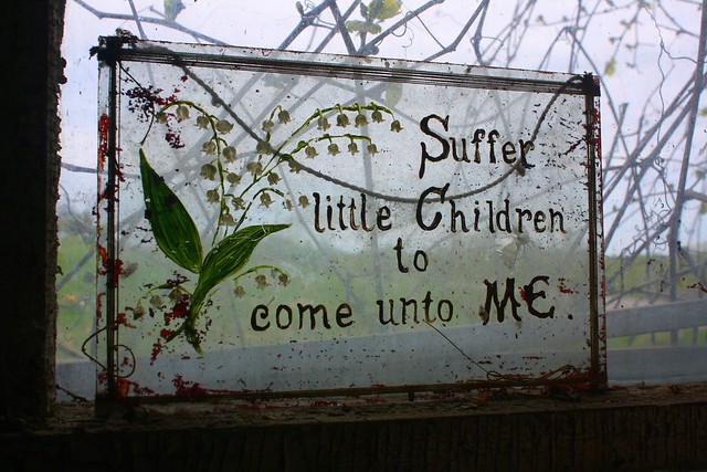 Suffer little Children to come unto ME.