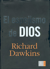 Richard Dawkins, El espejismo de Dios