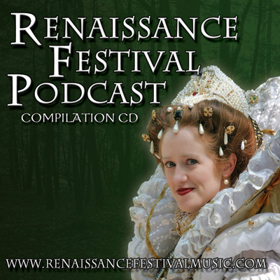 Renaissance Festival Podcast Compilation CD Cover
