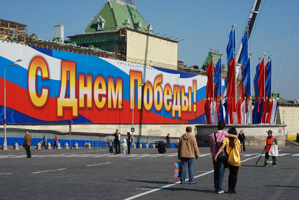 This billboard facing Red Square says Congratulations on Victory Day