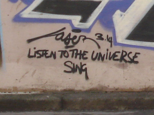 graffiti: listen to the universe sing