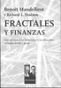 Benôit Mandelbrot y Richard L. Hudson, Fractales y Finanzas