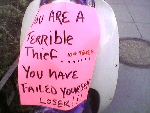 YOU ARE A TERRIBLE THIEF...YOU HAVE FAILED YOURSELF LOSER!!!