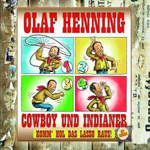 Olaf Henning - Cowboy Und Indianer