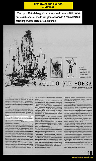 "Aquilo que sobra" (artigo de Marisa Furtado) - Revista Caros Amigos - abril/2002
