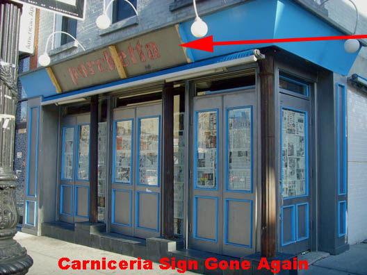 Carniceria Sign Gone Again
