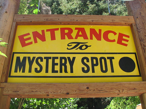 You are Now Entering the Mystery Spot