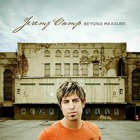 Jeremy Camp - Beyond Measure (2006)