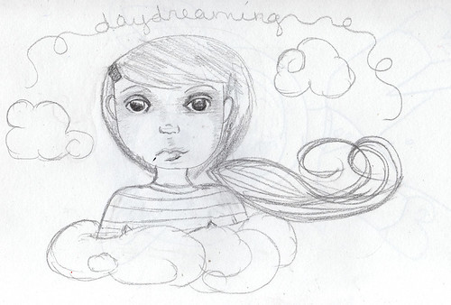 Daydreaming - Sketch
