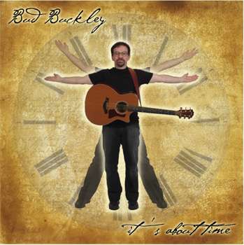 Bud Buckley-"it's About Time" CD Cover