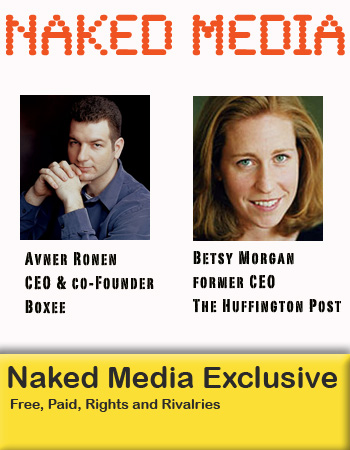 Naked Media: Avner Ronen, Betsy Morgan